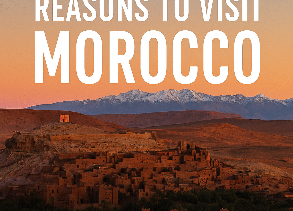 Razones para visitar Marruecos con vista panorámica del Atlas y Aït Benhaddou al atardecer